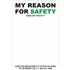 My Reason For Safety - Hard Hat Safety Decal 2 x 3