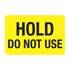 Food Facility Labels - Hold Do Not Use