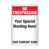 Custom Worded Reflective Security Sign - No Trespassing 12x18