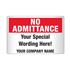 Custom Worded Reflective Security Sign  No Admittance 12x18