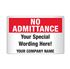 Custom Worded Reflective Security Sign - No Admittance 18x24