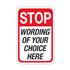 Custom Traffic Sign 18" x 24" - STOP